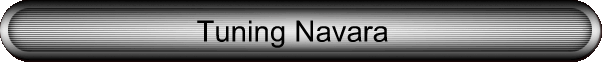Tuning Navara