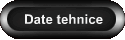 Date tehnice